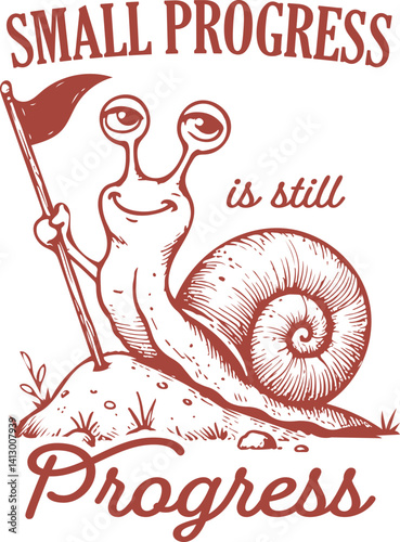 Small Progress Is Still Progress – Motivational Snail with Flag in Hand Celebrating Tiny Success on Hilltop