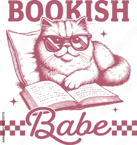 Bookish Babe Quotes, Bookish Design, Funny Reading-Themed Designs Featuring Cat with Glasses and Books
