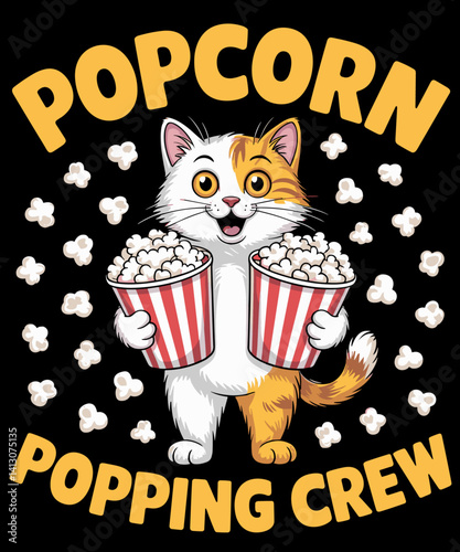 Funny Cat Popcorn Popping Crew Movie Lover