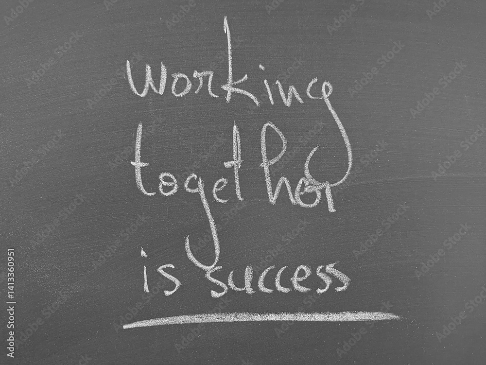 Obraz premium Teamwork leads to success: Written statement emphasizes collaboration and its positive outcome, ideal for office motivation and cooperation.