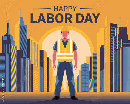 2d vector colorful poster for labor day , work industry equipment , worker , safety .
