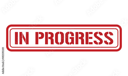 IN PROGRESS red stamp text vector, rubber stamp