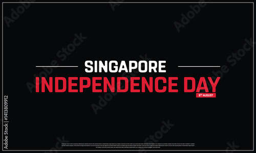 Singapore Independence Day on a black background, Vector design of Independence Day of Singapore, Typographic Design of Singapore National Day, Flag typography of Singapore