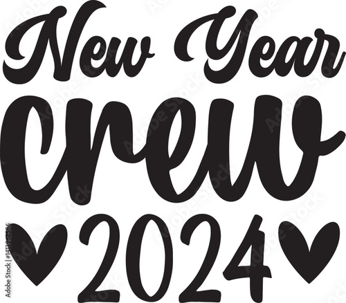 New year crew 2024 svg