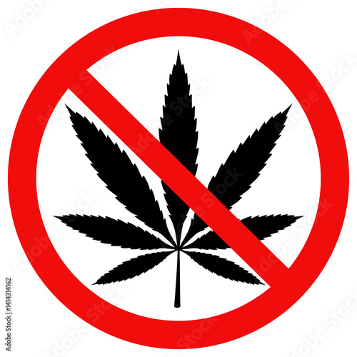 No marijuana sign. No cannabis. No drugs. Vector illustration design