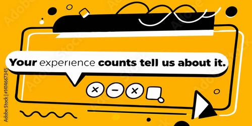 "Your experience counts tell us about it." on a yellow and black background with geometric shapes and icons