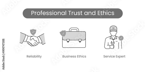 Professional Trust and Ethics. Business Ethics, Reliability, Service Expert. Business Integrity