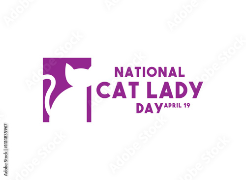Bild auf Leinwand National Cat Lady Day. April 19. White background.