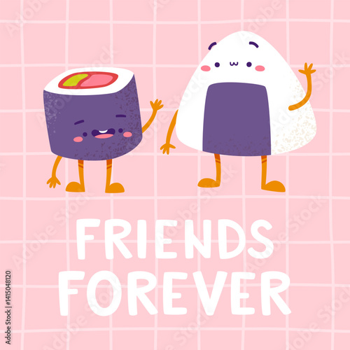 Cute vector print with asian food friendship. Cartoon roll and onigiri friends.