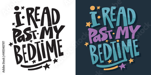 Funny hand drawn doodle lettering quote. Lettering for t-shirt design, mug print, bag print, clothes fashion. 100% hand drawn vector image.