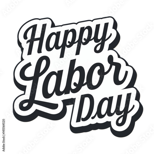 Happy Labor Day 