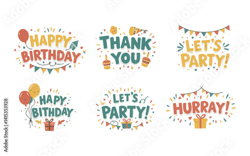 Six vibrant graphics with celebratory phrases like "Let's Party," "Cheers!," "Time to Celebrate," and "Happy Birthday" in playful, colorful lettering with festive accents.