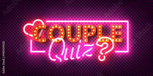 Vector realistic isolated neon sign of Couple Quiz on transparent background.