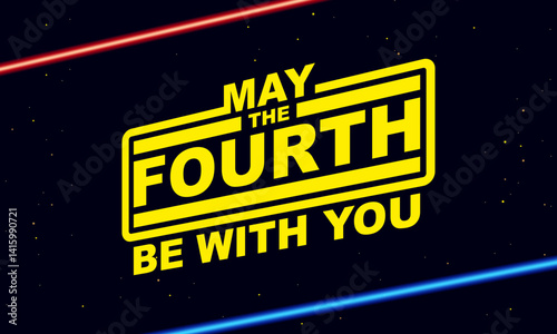 May the Fourth be with you. holiday greetings vector illustration