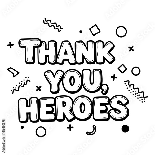 thank you heroes  typography