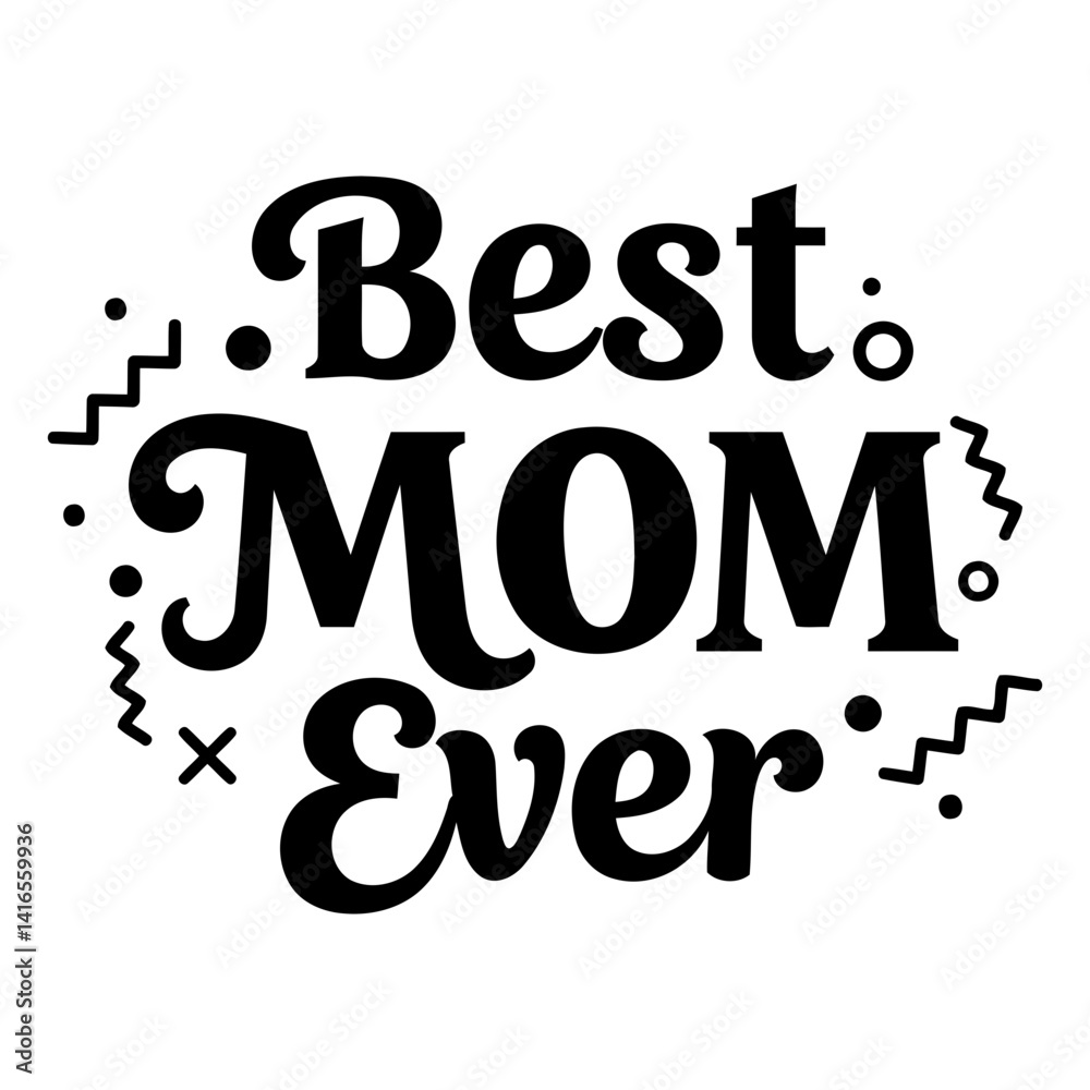 Fototapeta premium Stylish, bold typography graphic perfect for Mother's Day marketing materials, social media posts, or gift-giving campaigns. A versatile design suitable for print or digital use.