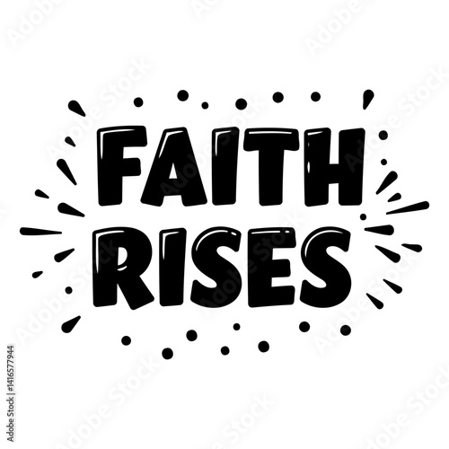 Bold, inspirational quote graphic perfect for religious or motivational marketing campaigns, or for inspirational wall art.  Suitable for social media and print.