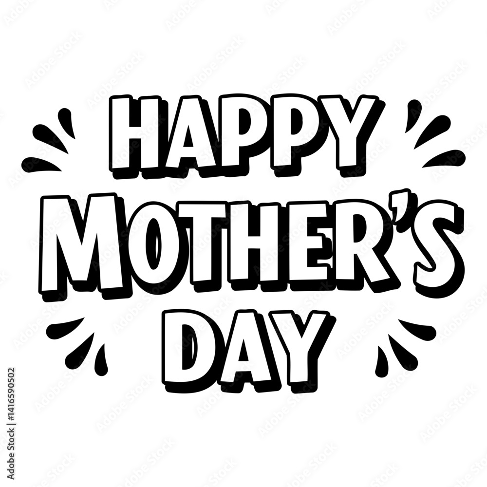 Fototapeta premium Bold, stylized Happy Mother's Day graphic, perfect for marketing, social media, or greeting card design. Ideal for Mother's Day promotions.