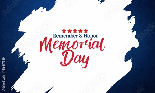 Memorial Day, Remember & Honor patriotic banner design