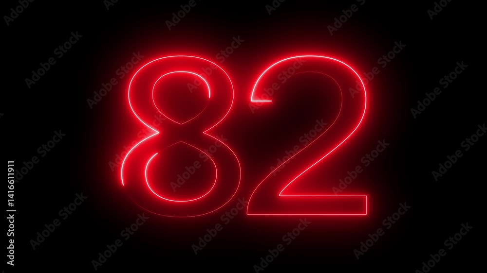 Neon number 82 on black background 4K animation. Neon dial number 82 glowing animation. 4K neon number Eighty-Two text, sale, second, symbol, template, vector, years Neon number 82 on black background 4K animation. Neon dial number 82 glowing animation. 4K neon number Eighty-Two text, sale, second, symbol, template, vector, years