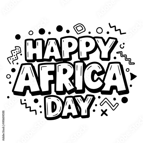 Bold, stylized lettering proclaiming "Happy Africa Day" with a playful, graphic design.  Suitable for advertising or editorial content related to African pride, celebration, or cultural awareness.