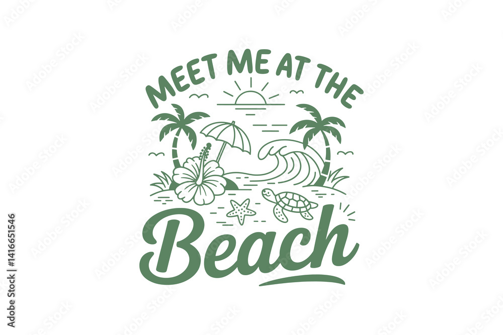 Fototapeta premium Meet Me at the Beach Summer Vibes Hand Drawn Summer SVG T Shirt Design