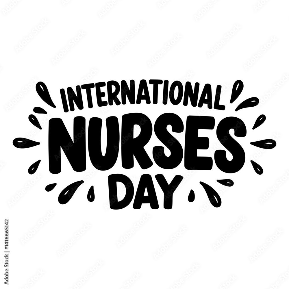 Obraz premium Bold typography graphic for International Nurses Day, perfect for social media posts, posters, and educational materials. Modern style.