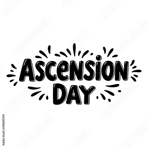 Bold, playful typography celebrating Ascension Day.  Perfect for religious, cultural, or calendar-themed advertising or editorial design.