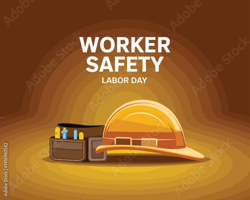 2d vector colorful poster for labor day , work industry equipment , worker , safety .
