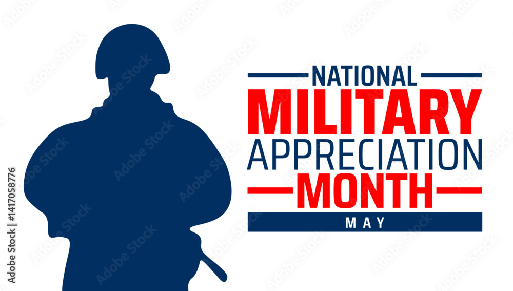 National Military Appreciation Month background banner or poster design template. observed every year in May. Holiday concept. Use to any Template, card, poster, placard, template.