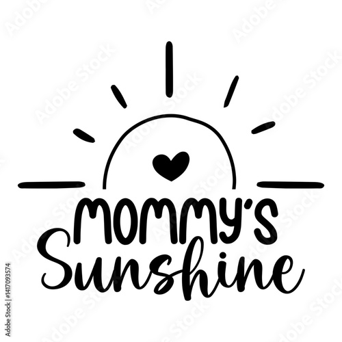 Mommy s Sunshine SVG