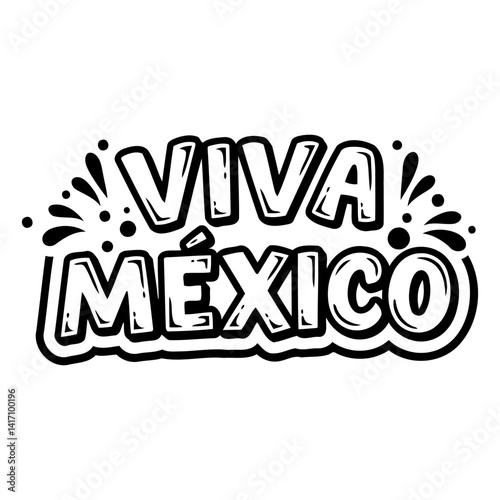 Bold, stylized lettering says "Viva Mexico" with decorative flourishes.  Perfect for Mexican-themed advertising, apparel design, or editorial pieces celebrating Mexican culture.