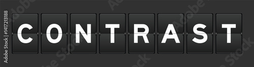 Black color analog flip board with word contrast on gray background