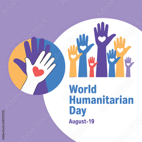 World humanitarian day august 19 hands hearts vector illustration charity and support design