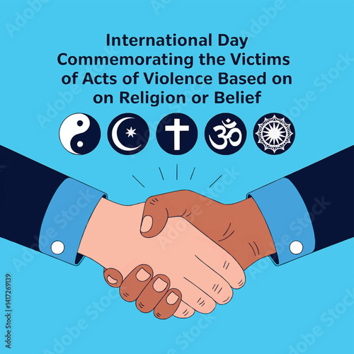 International day commemorating victims of violence based on religion and belief handshake