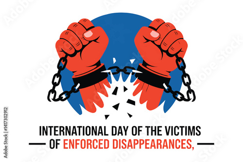 International day of the victims of enforced disappearances awareness and solidarity