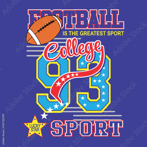 football in college, vintage typography design for t-shirt printing 