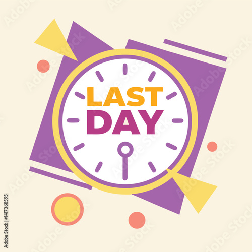 Last Day Sale Graphic with Clock Design