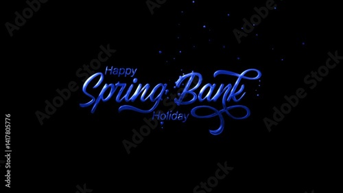 Wallpaper Mural Spring Bank Holiday lettering text animation, sparkling blue style, transparent background Torontodigital.ca