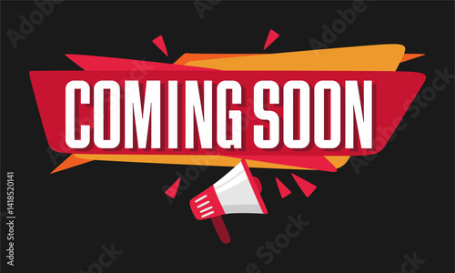 coming soon stay tuned with loudspeaker