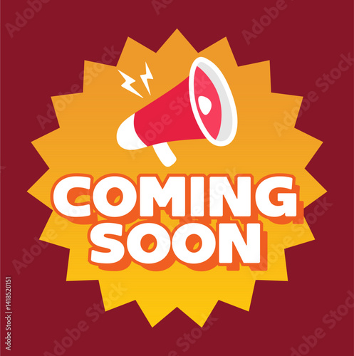 coming soon stay tuned with loudspeaker