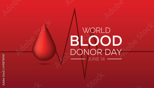 June is World Blood Donor Day. Vector template Design for banner, greeting card, poster, prints, social media post ,flyer , T shirt with background.