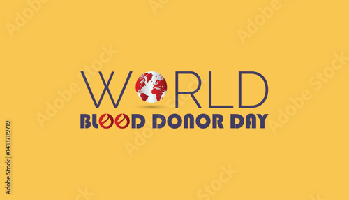June is World Blood Donor Day. Vector template Design for banner, greeting card, poster, prints, social media post ,flyer , T shirt with background.