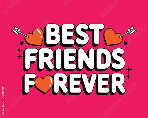 2d vector illustration card happy celebration day best friend forever design printable with lettering and design element 
