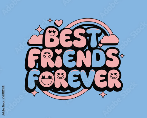 2d vector illustration card happy celebration day best friend forever design printable with lettering and design element 
