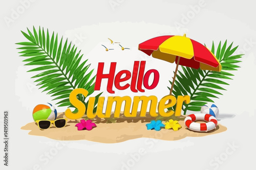 illustration features the cheerful text "Hello Summer" on a sandy beach, surrounded by tropical leaves, colorful flowers, a beach ball, pink sunglasses, and a red-yellow beach umbrella.
