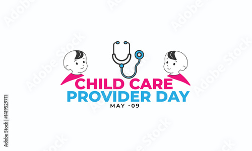 Child Care Provider Day. background, banner, card, poster, template. Vector illustration.