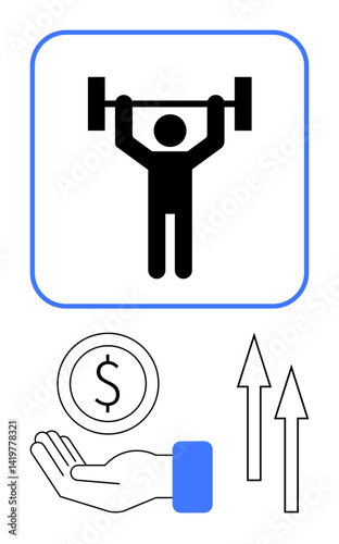 Weightlifting figure, hand with coin, upward arrows symbolize financial success, hard work, self-improvement, personal investment, achievement, growth, motivation and simple landing page