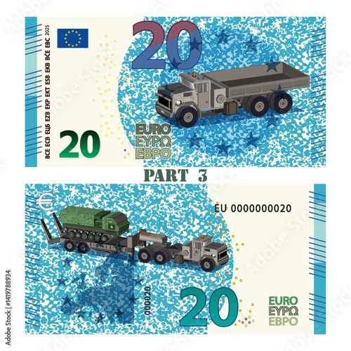 Vector obverse and reverse of fictitious military banknote of European Union. Blue 20 euro note. Protective spotted background. 3d heavy truck tractor with trailer. Europe money. Part 3