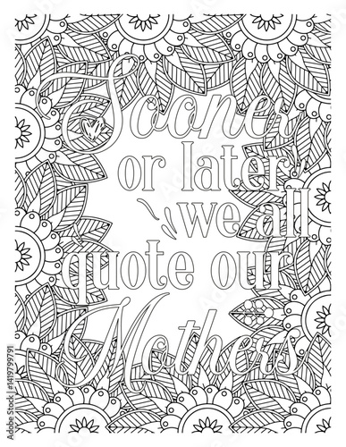 Mothers-Day-Quotes-Coloring Pages. set of hand drawn floral elements